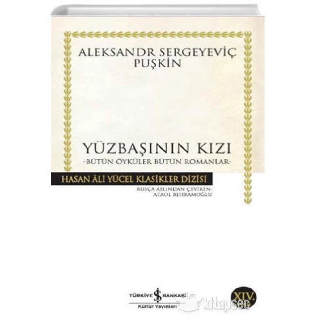 Yüzbaşının Kızı - Aleksandr Sergeyeviç Puşkin - İşbankası