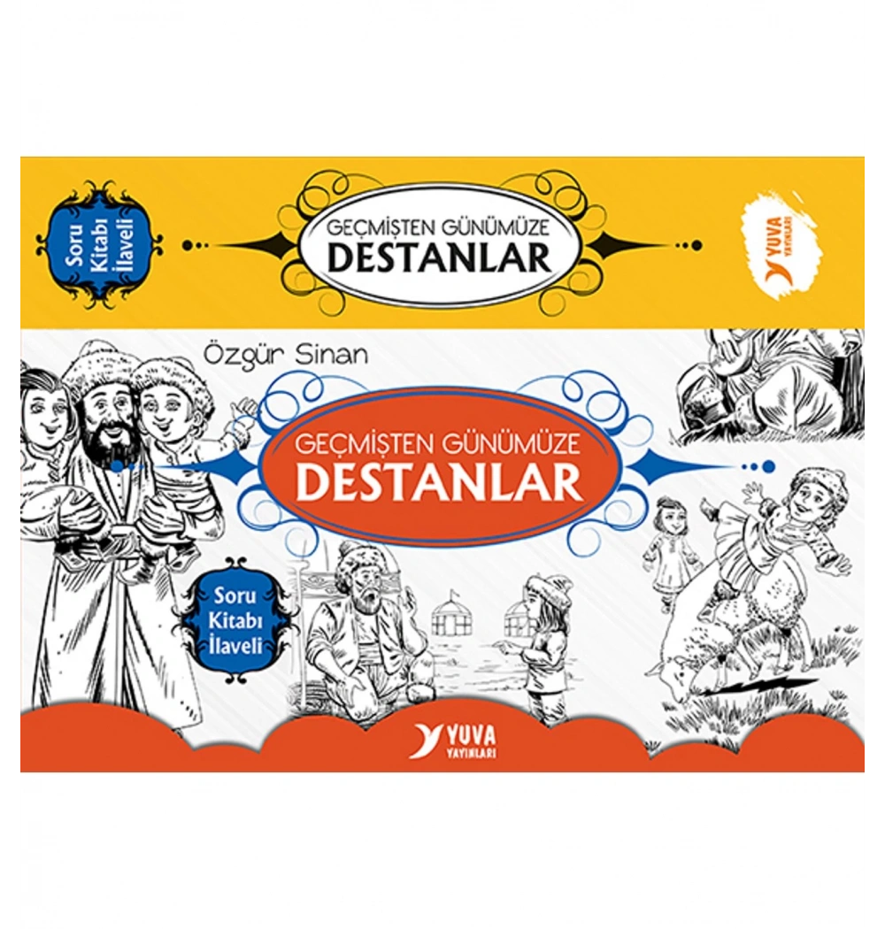 Geçmişten Günümüze Destanlar   4.Sınıf   10 Kitap     Yuva Yayınları