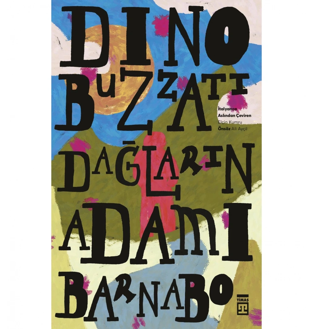 Dağların Adamı Barnabo Timaş