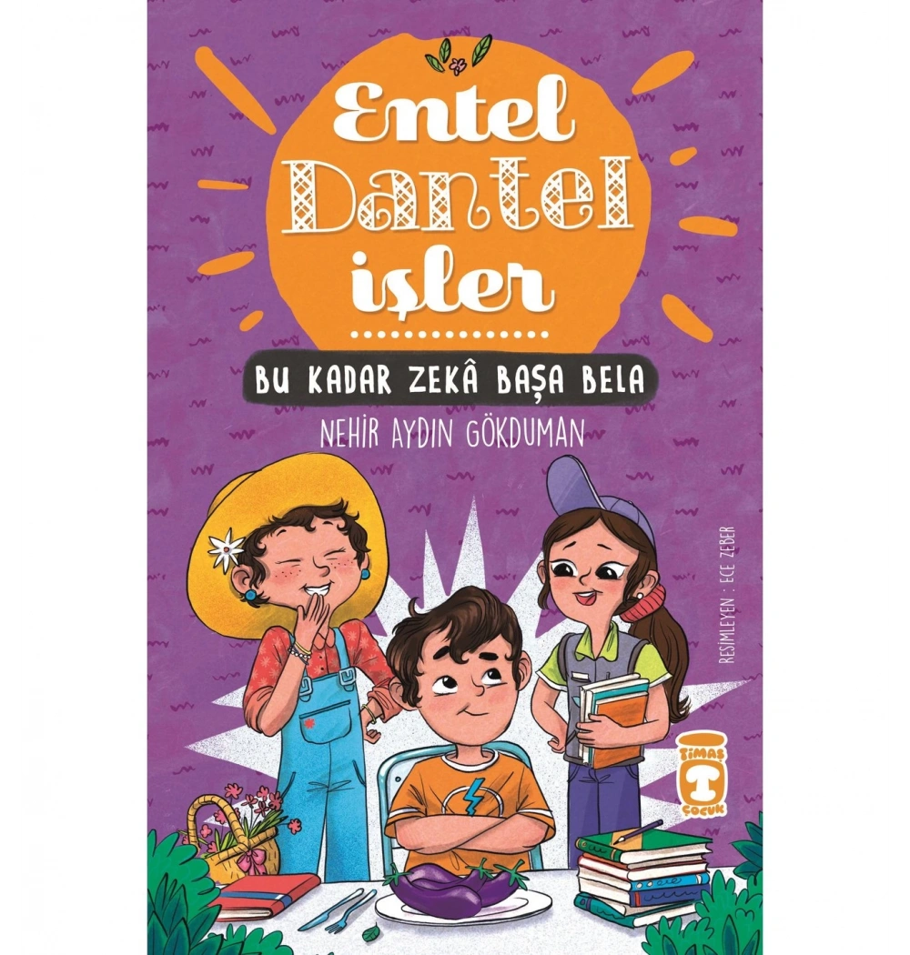 Entel Dantel İşler 2 Bu Kadar Zeka Başa Bela Timaş Çocuk