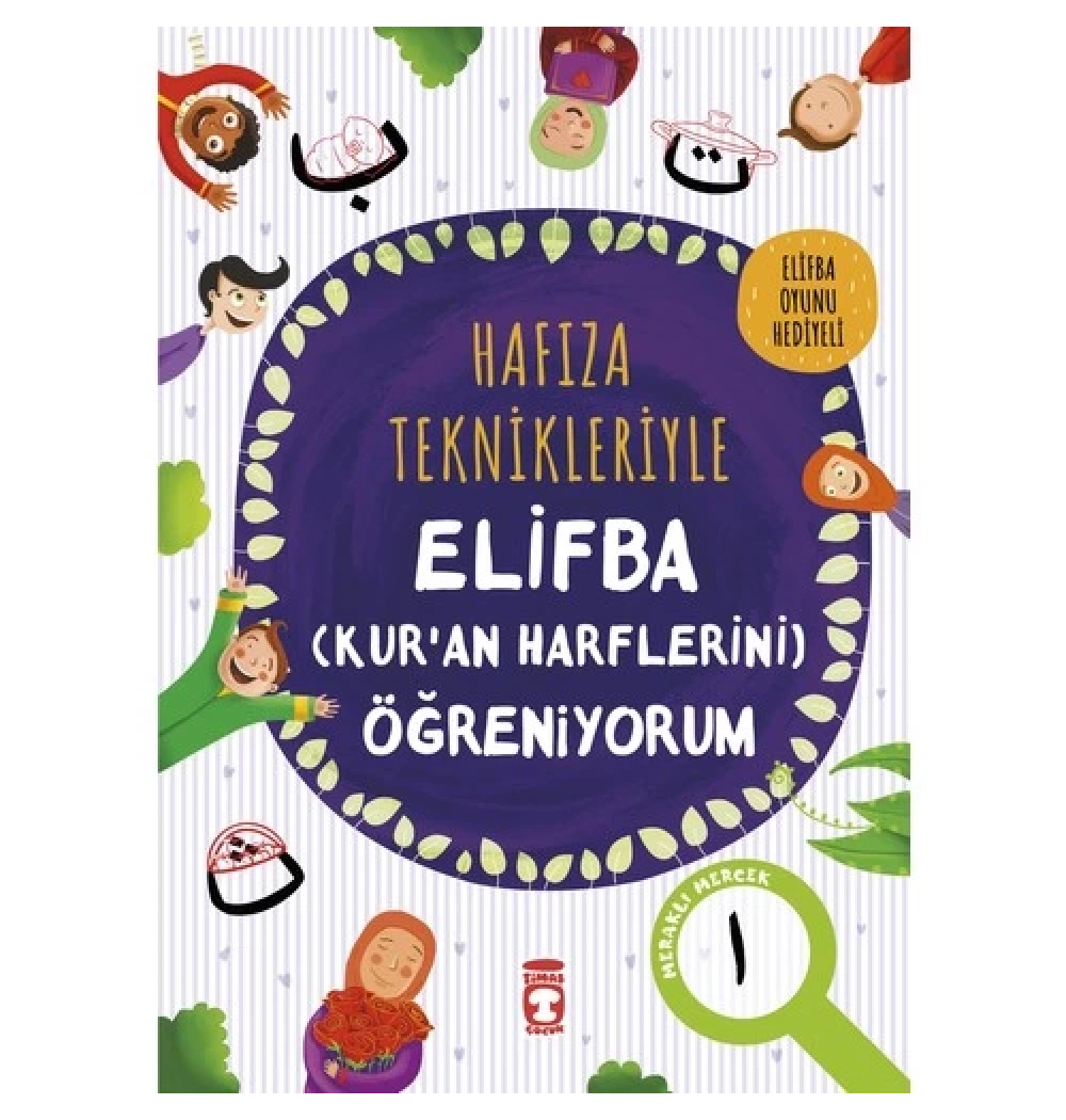 Hafıza Teknikleriyle Elifba Kuran Harflerini Öğreniyorum Timaş Çocuk