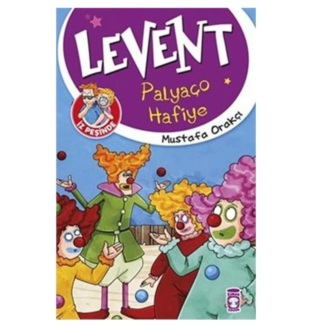 Levent İz Peşinde 1 Palyaço Hafiye - Timaşçocuk