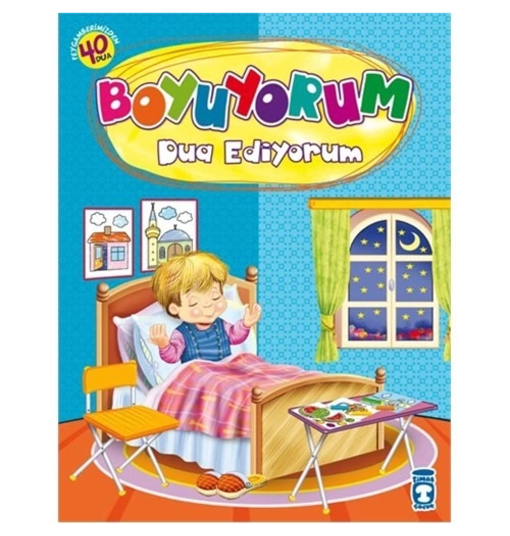 Boyuyorum Dua Ediyorum Timaş Çocuk