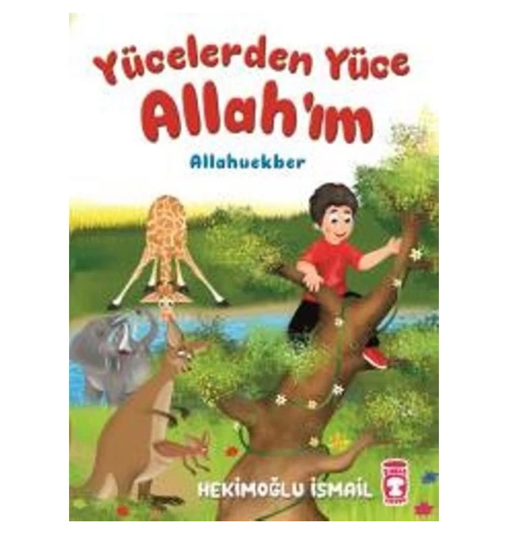 Yücelerden Yüce Allahım Allahü Ekber Timaşçocuk