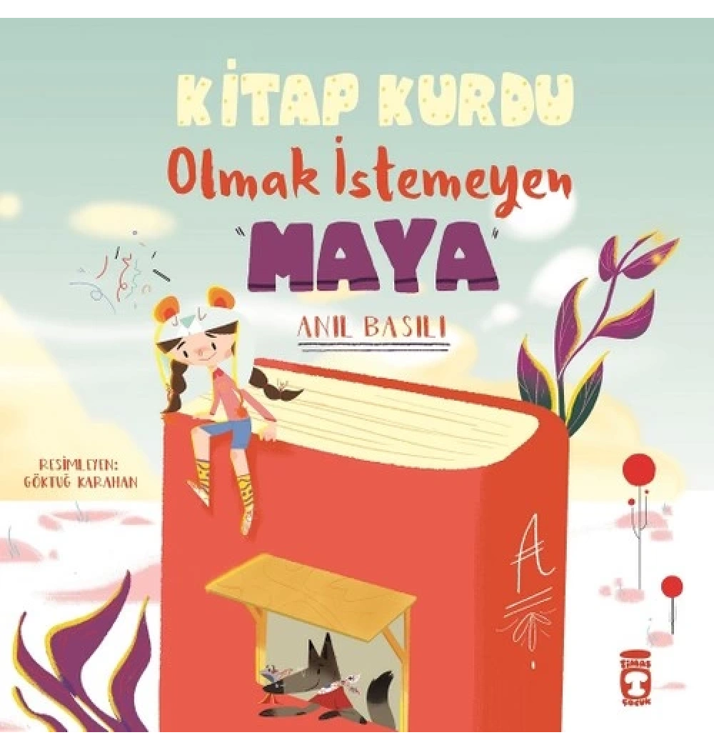 Kitap Kurdu Olmak İstemeyen Maya Timaş