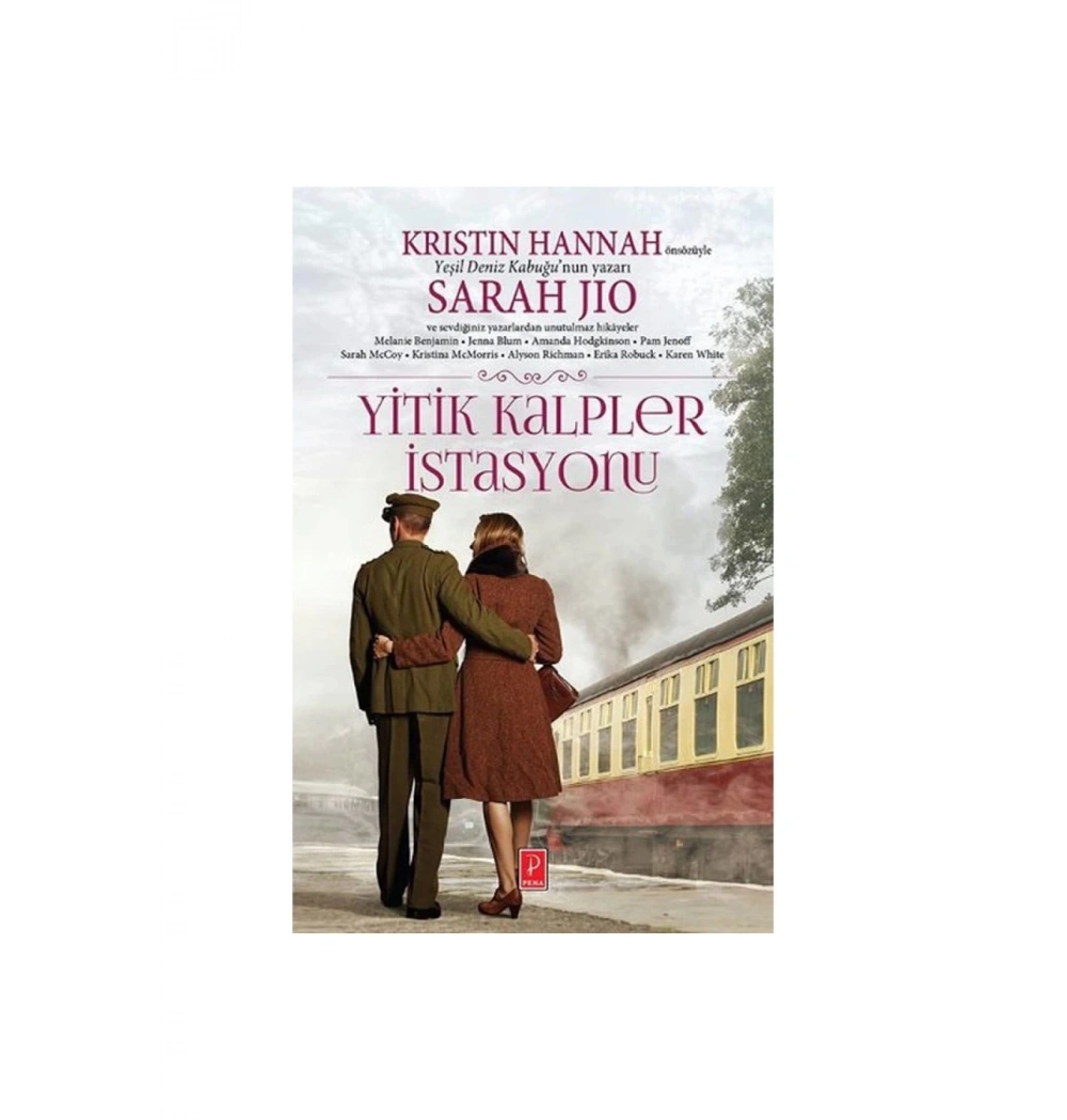 Yitik Kalpler Istasyonu Sarah Jio Pena