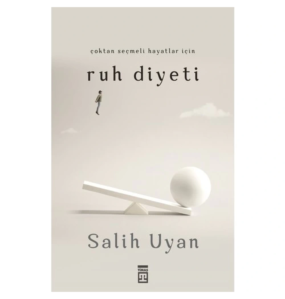 Ruh Diyeti Salih Uyan Timaş