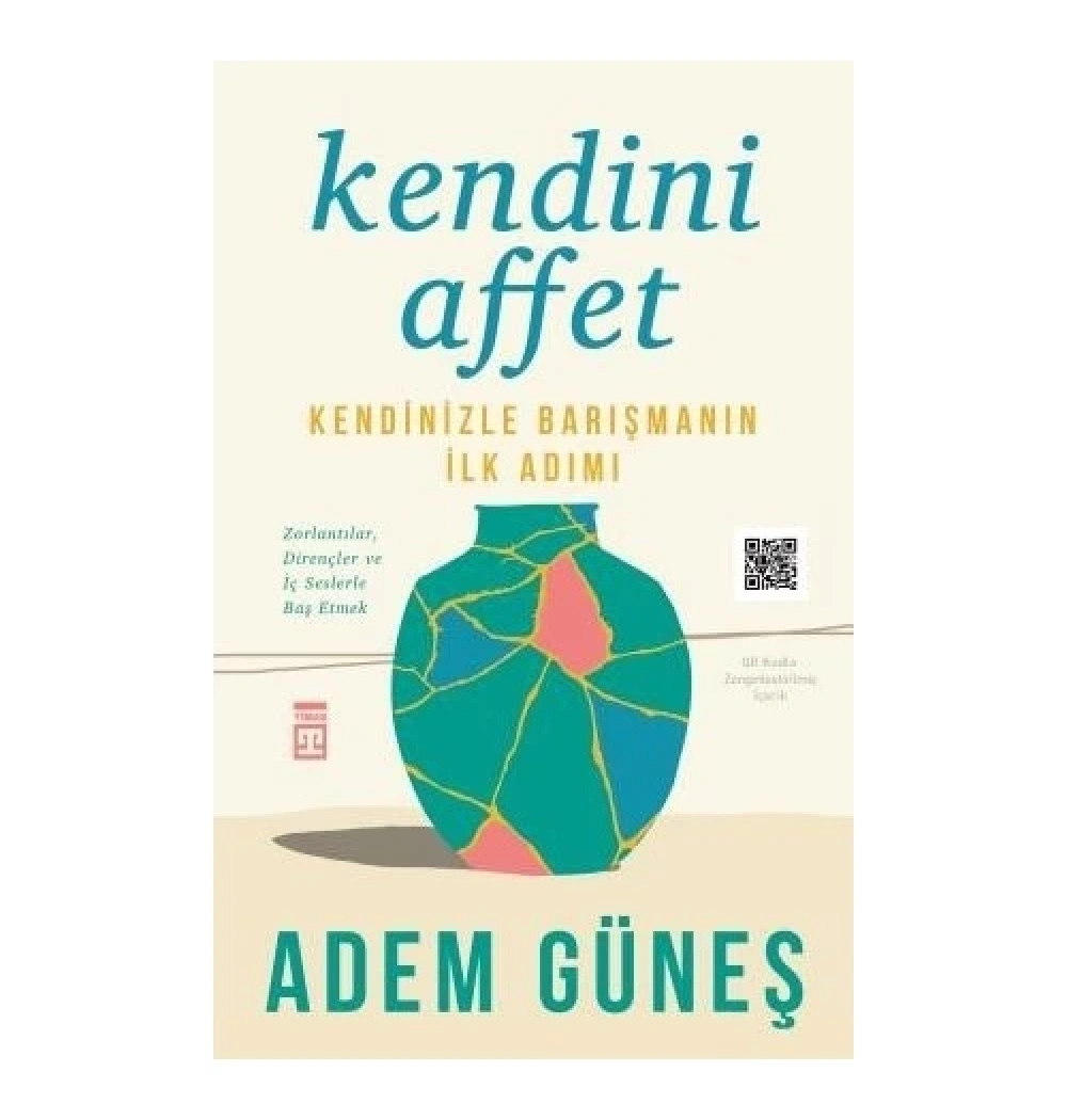 Kendini Affet Adem Güneş Timaş