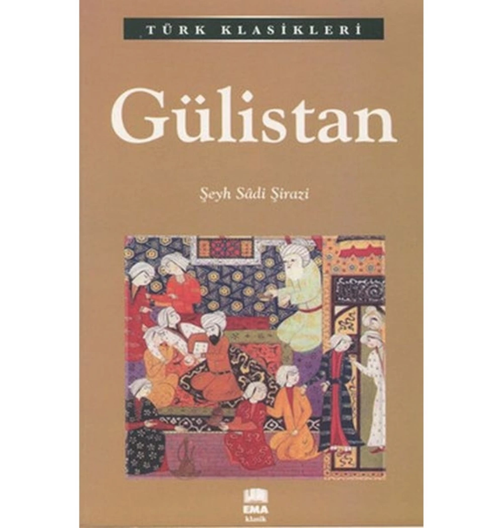 Gülistan Sadi Şirazi Ema Kitap