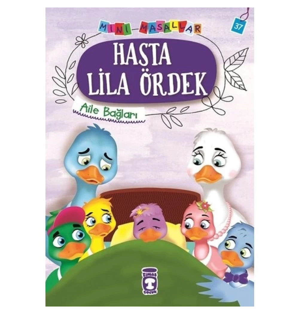 Hasta Lila Ördek   Mini Masallar  Timaş