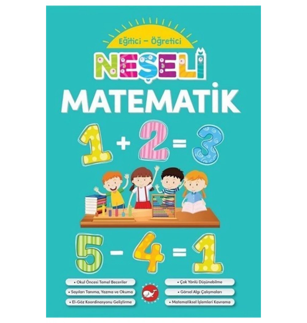Eğitici Öğretici Neşeli Matematik Okul Öncesi Eğitim    Ema Çocuk