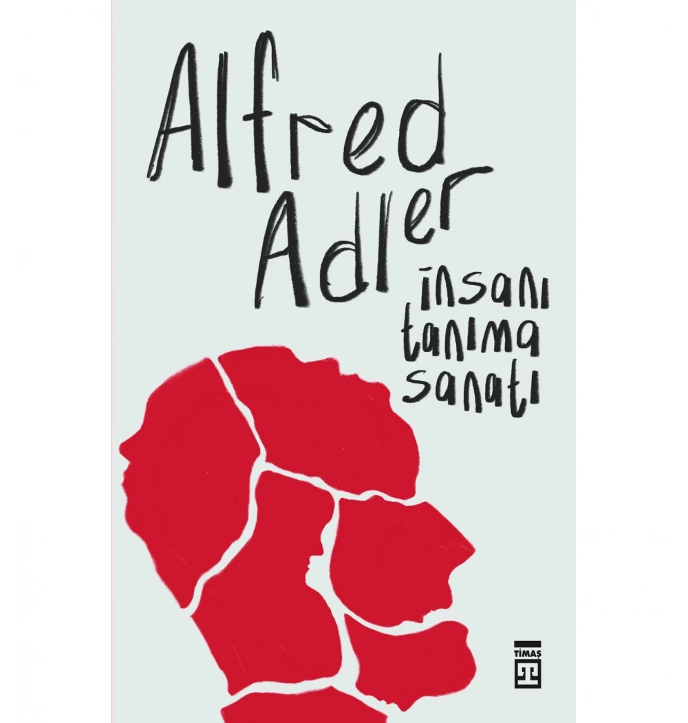 İnsanı Tanıma Sanatı  Alfred Hadler  Timaş
