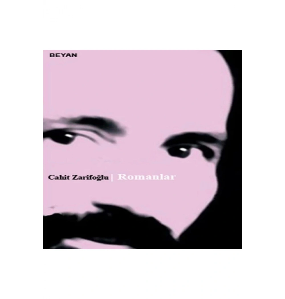 Romanlar Cahit Zarifoğlu-Beyan