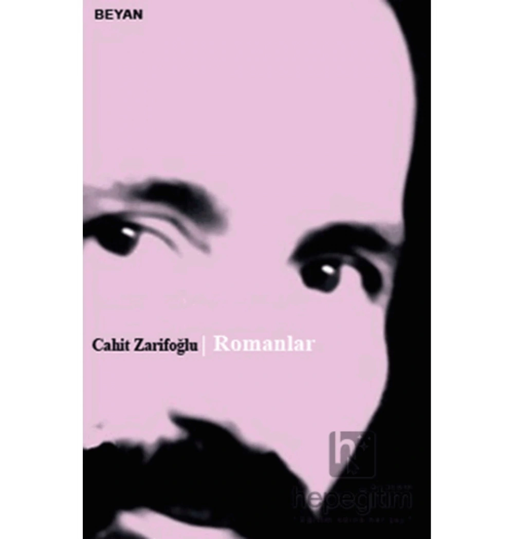 Romanlar Cahit Zarifoğlu-Beyan