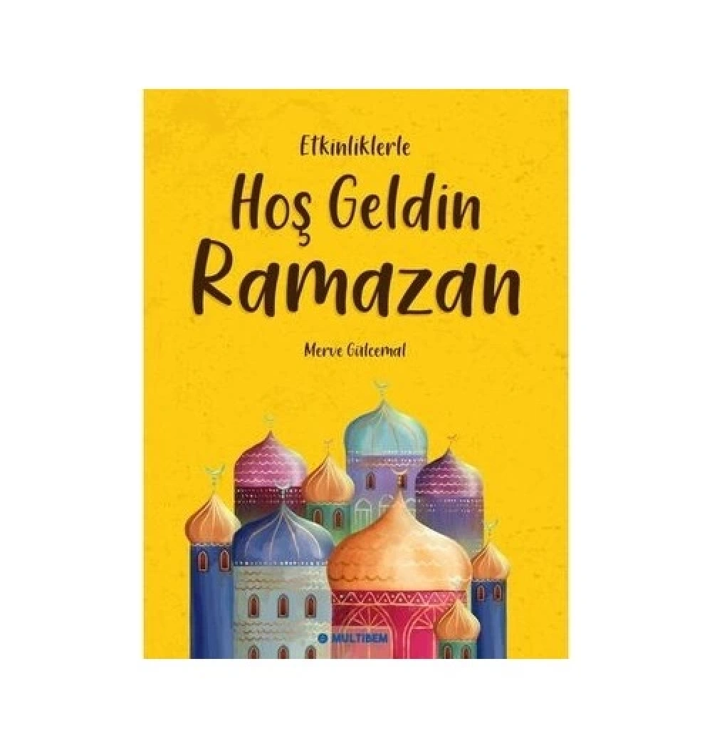 Hoşgeldin Ramazan  Merve Gülcemal  Multibem