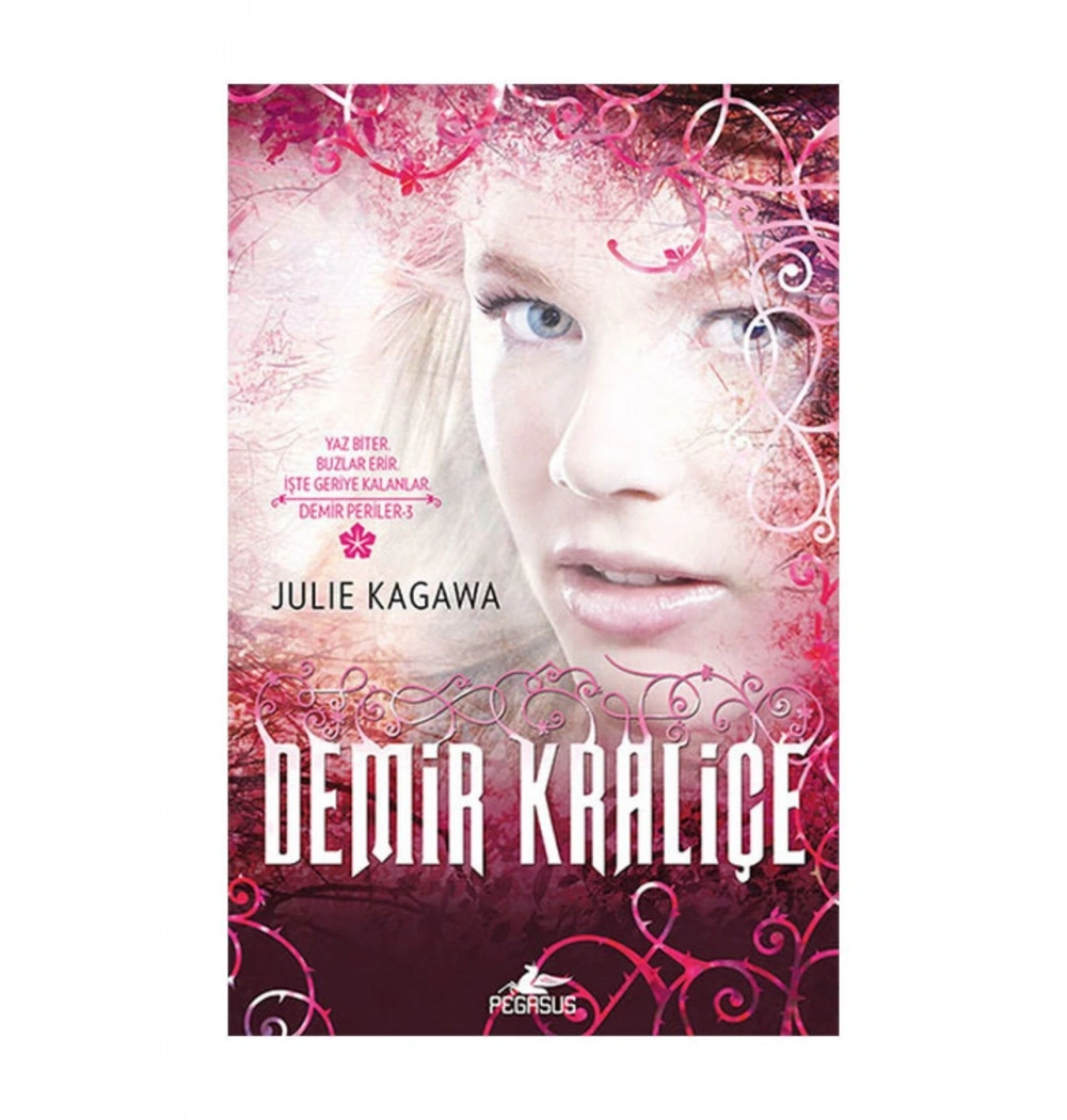 Demir Kraliçe Julie Kagawa Pegasus