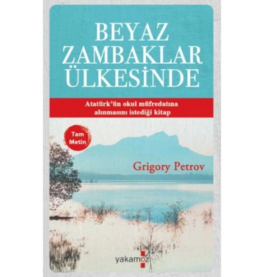 Beyaz Zambaklar Ülkesinde.Grigory Petrov Yakamoz