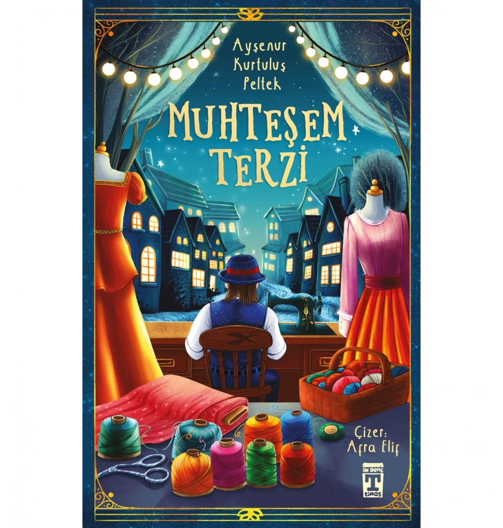 Muhteşem Terzi Afra Elif Genç Timaş