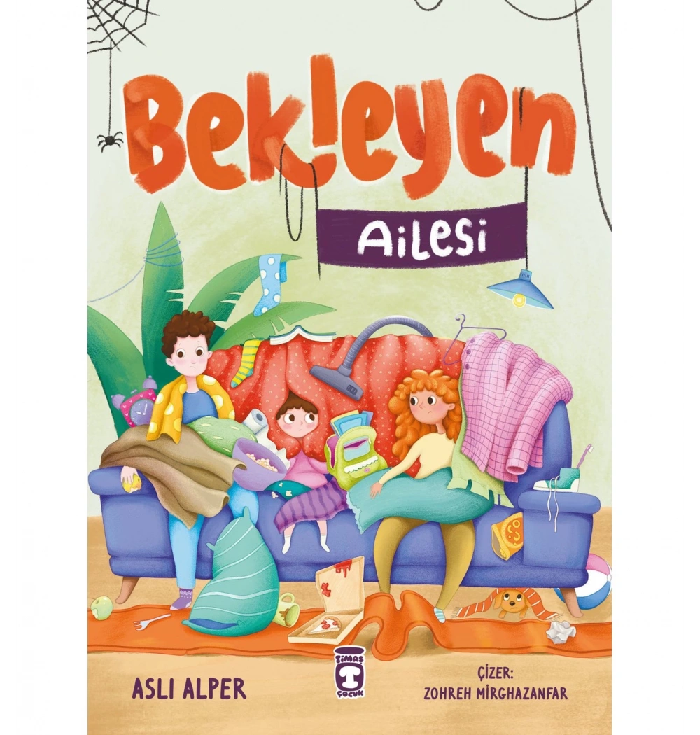 Bekleyen Ailesi  Aslı Alper  1-2.Sınıf   Timaş Çocuk