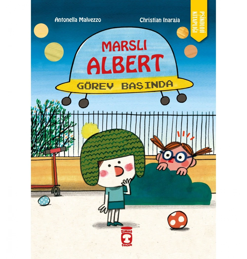 Marslı Albert Görev Başında Timaş Çocuk