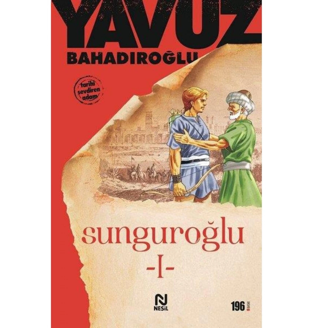 Sunguroğlu 1 - Yavuz Bahadıroğlu - Nesil