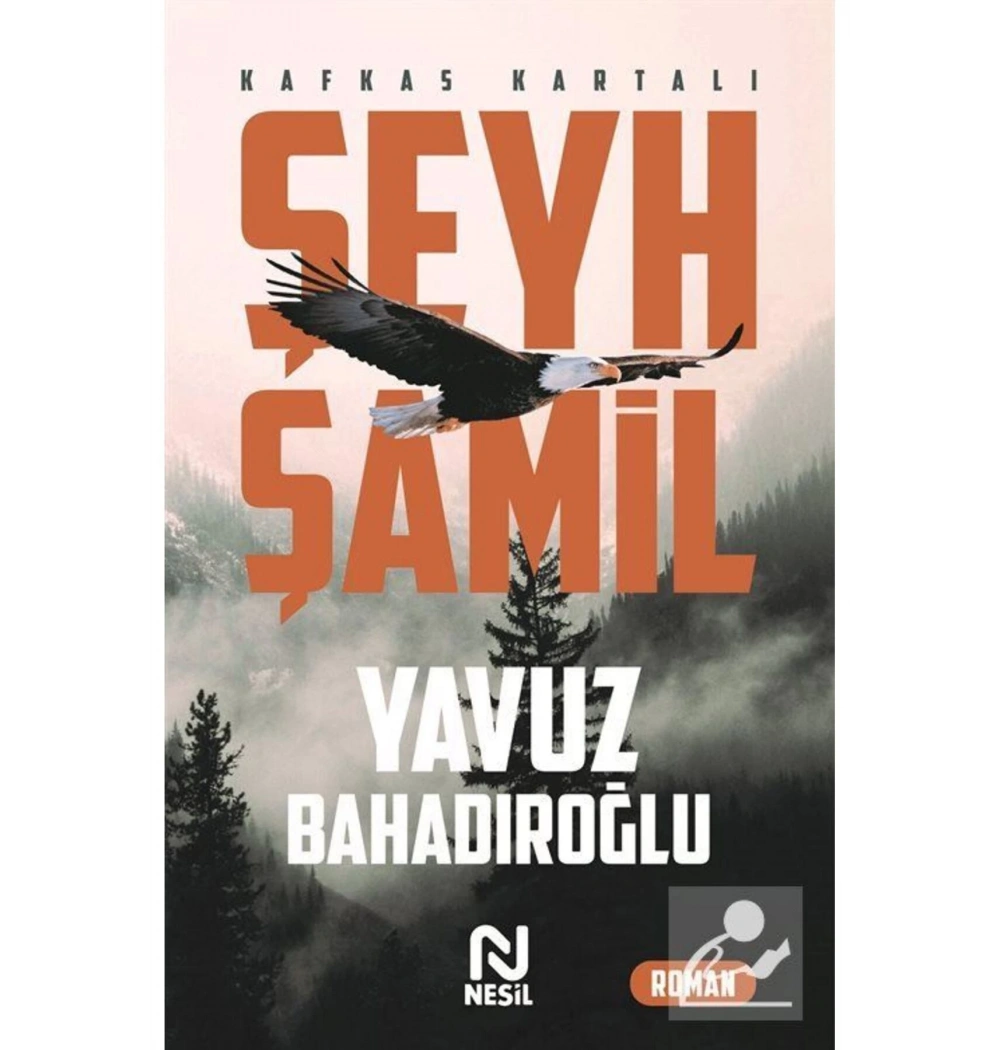 Şeyh Şamil Yavuz Bahadıroğlu Nesil Basım