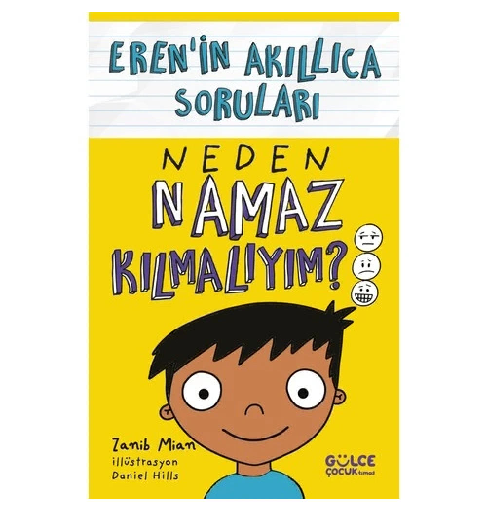 Erenin Akıllıca Soruları Neden Namaz Kılmalıyım  Gülce Çocuk