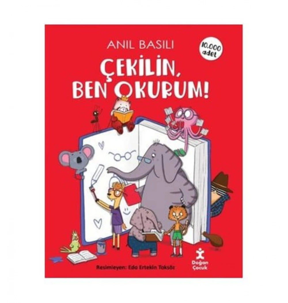 Çekilin Ben Okurum  Anıl Basılı  Doğan Çocuk