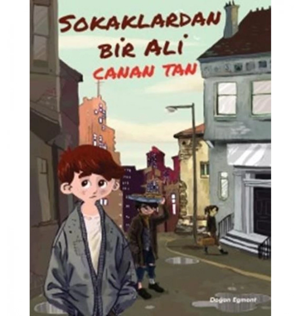 Sokaklardan Bir Ali  Canan Tan  Doğan