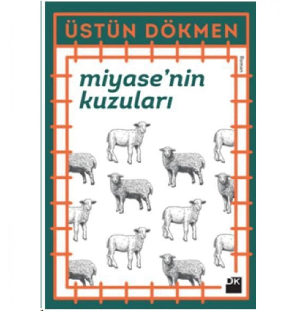 Miyasenin Kuzuları    Üstün Dökmen   Doğan