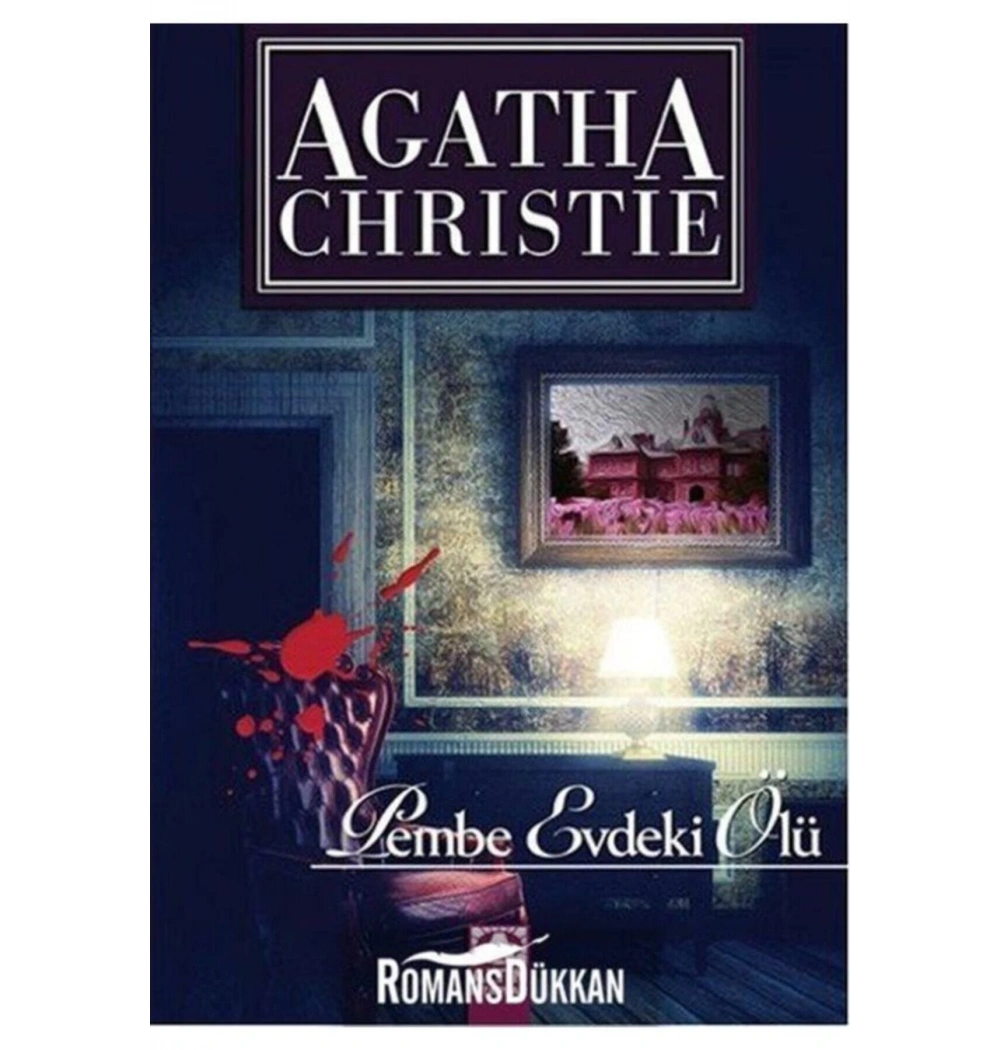 Pembe Evdeki̇ Ölü. Agatha Christie Altın