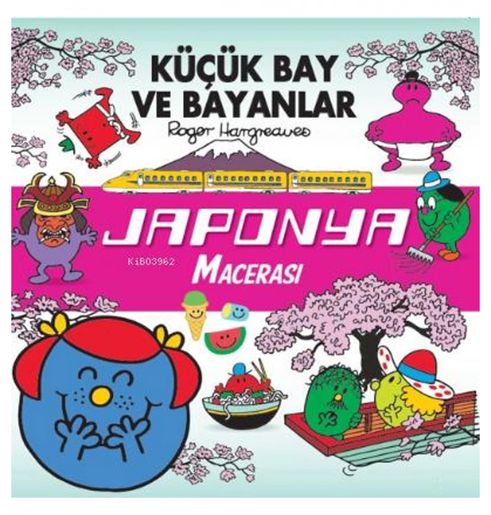 Küçük Bay Ve Bayanlar Japonya Macerası  Doğan Çocuk