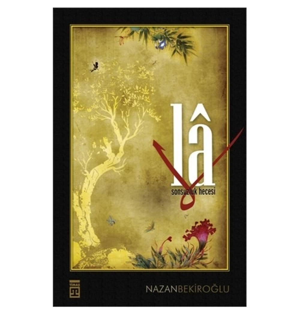 La Sonsuzluk Hecesi Nazan Bekiroğlu Timaş