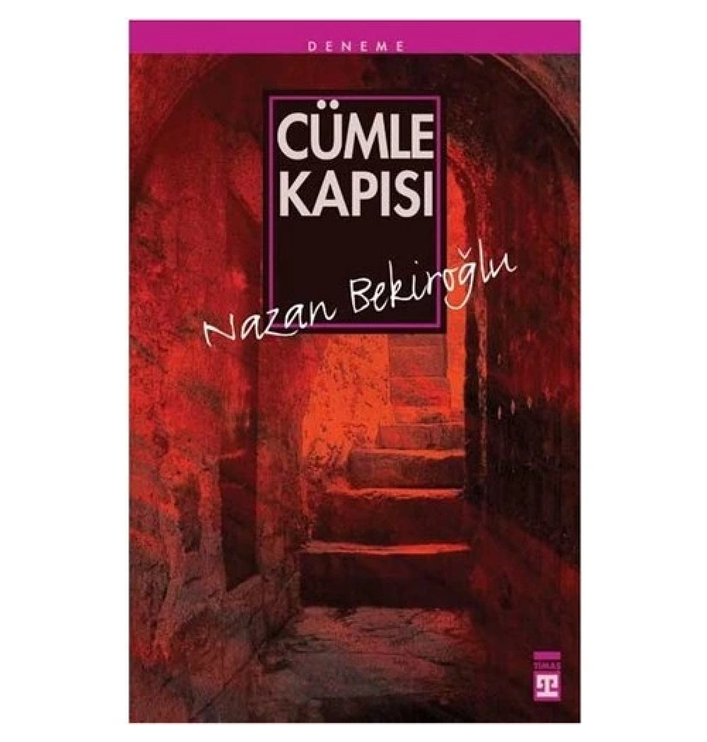 Cümle Kapısı - Nazan Bekiroğlu - Timaş