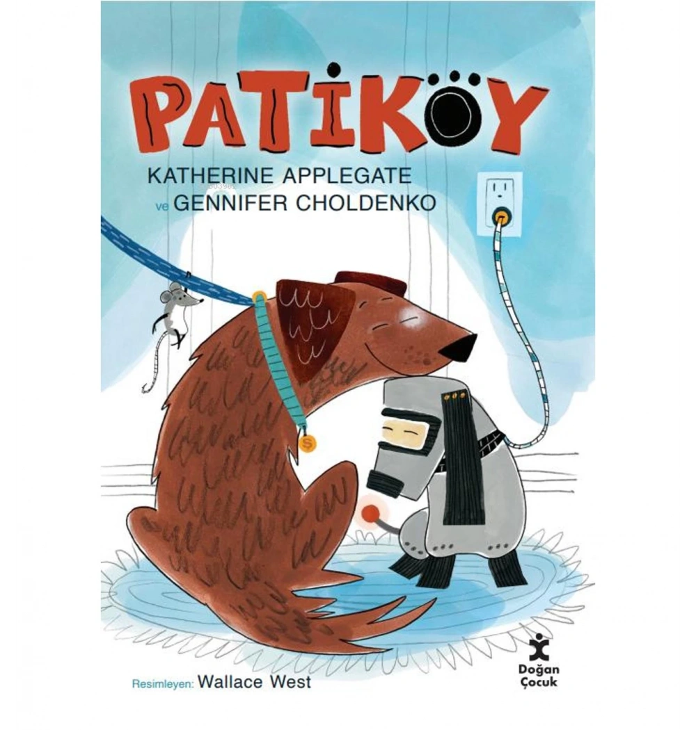 Patiköy  Wallace West  Doğan Çocuk