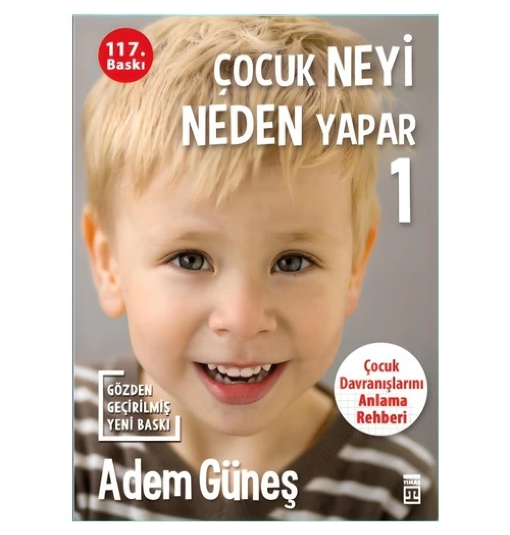 Çocuk Neyi Neden Yapar 1 Adem Güneş Timaş