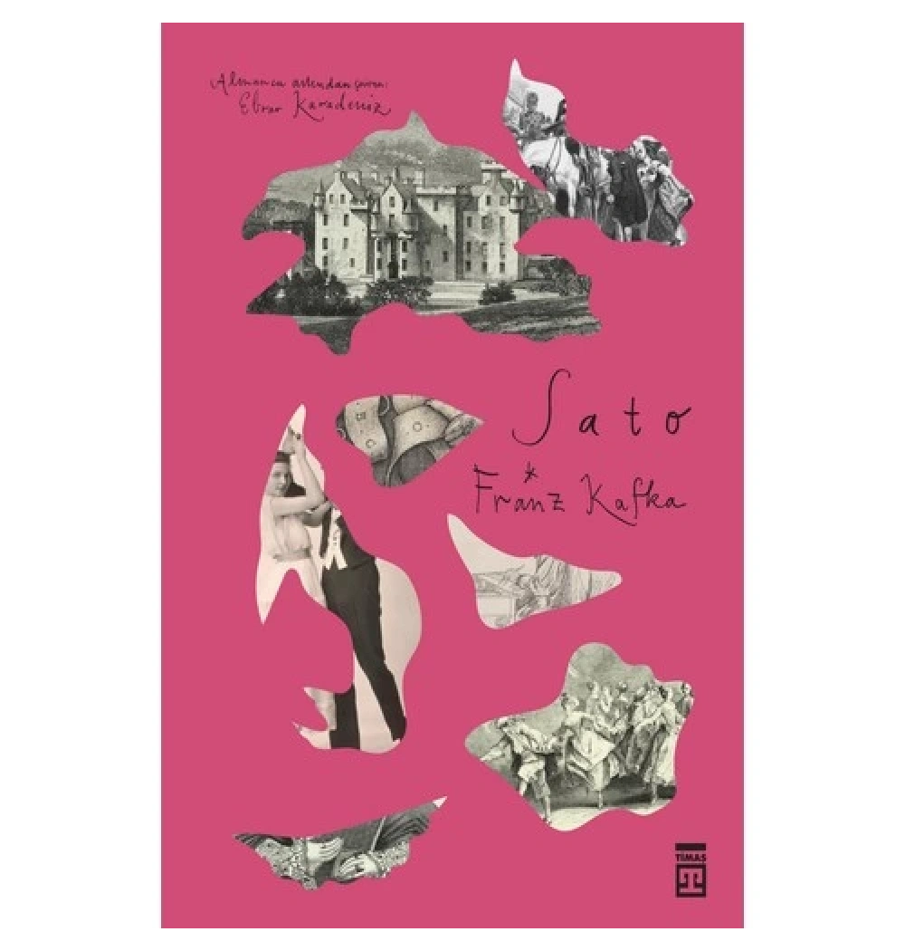 Şato. Franz Kafka Timaş