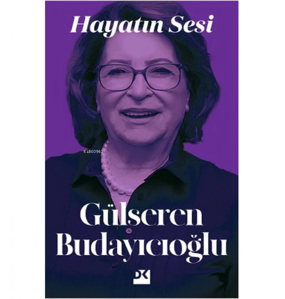 Hayatın Sesi Gülseren Budayıcıoğlu Doğan Kitap