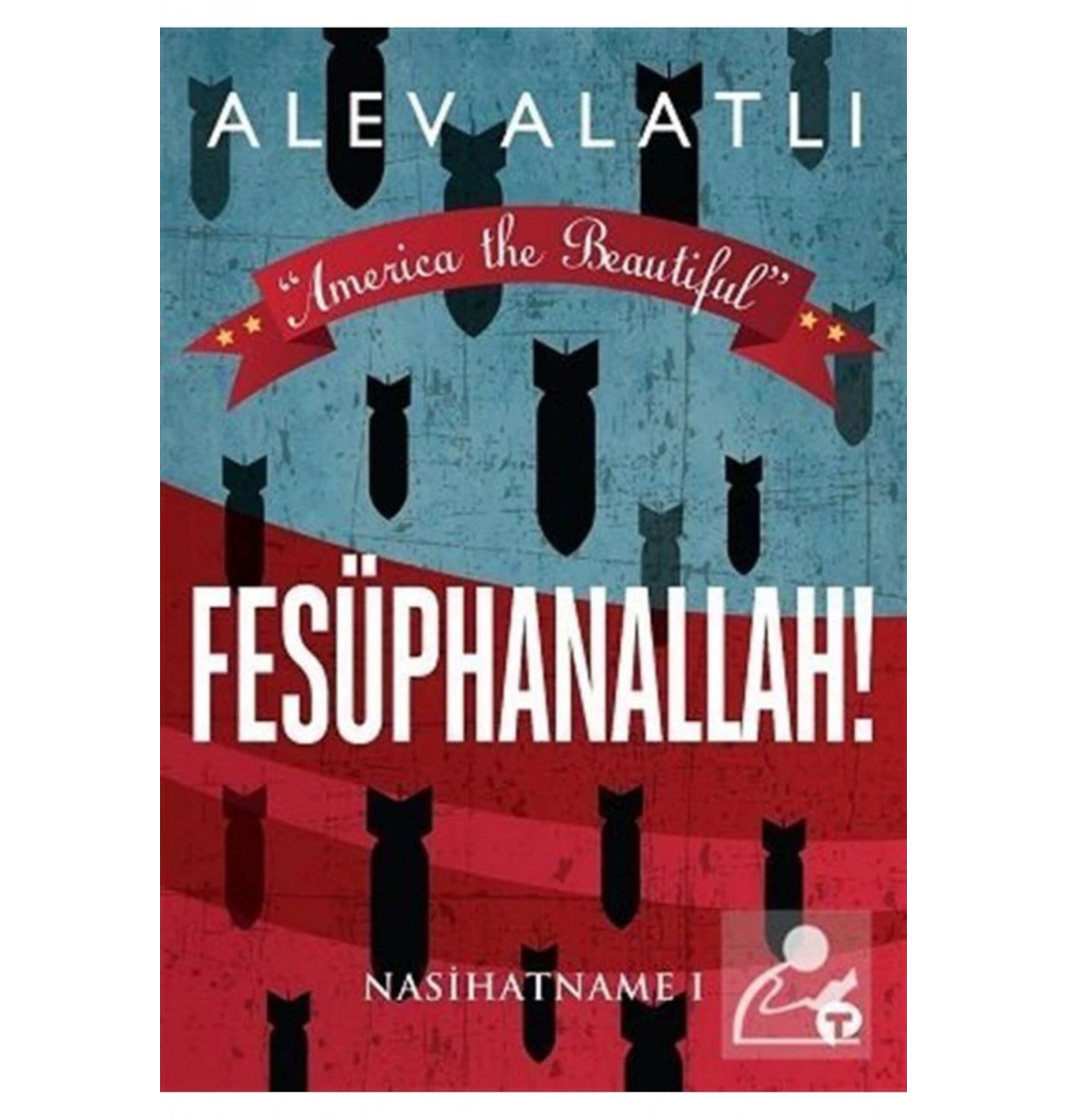 Fesüphanallah Nasihatname 1 Alev Alatlı Turkuvaz