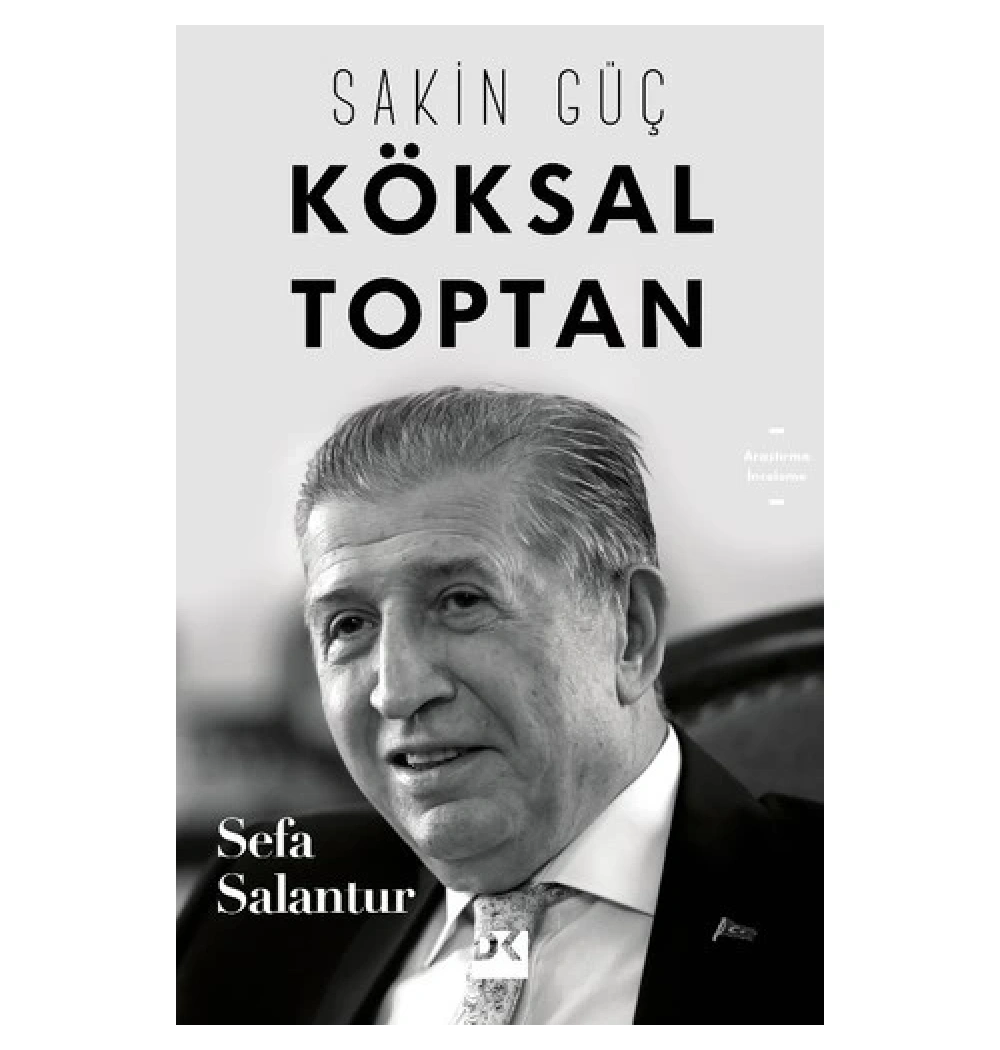 Sakin Güç Köksal Toptan  Sefa Salantur Doğan Kitap