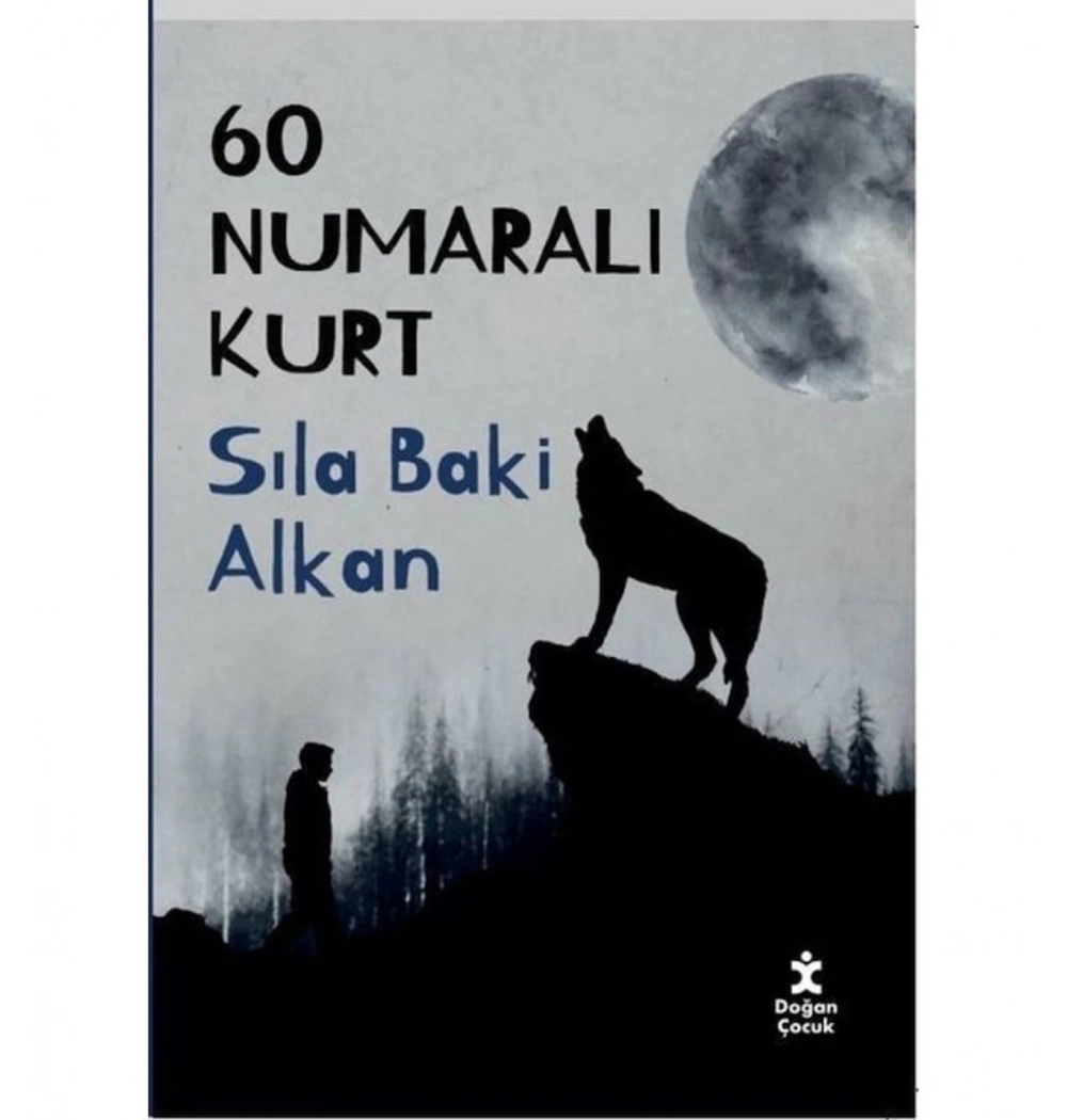 60 Numaralı Kurt  Doğan Çocuk