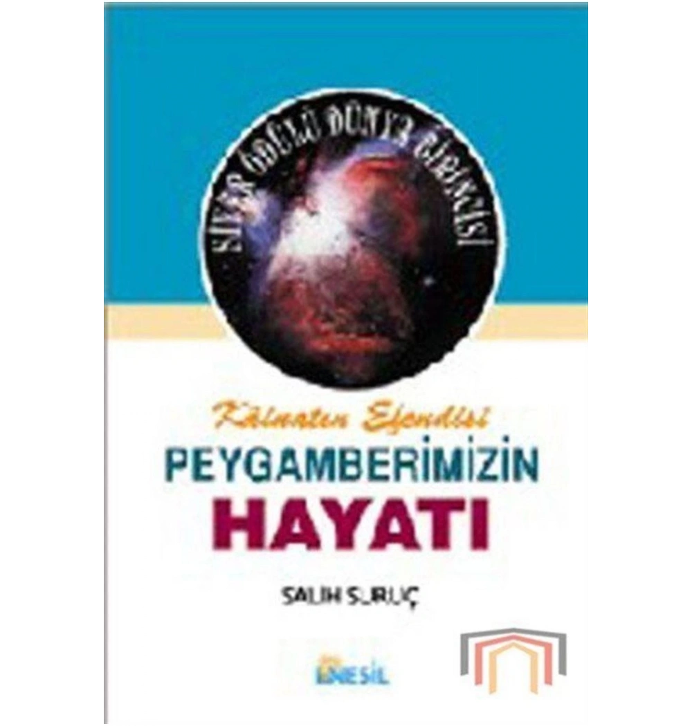Peygamberimizin Hayatı 2 Salih Suruç Medine Dönemi  Nesil Basım
