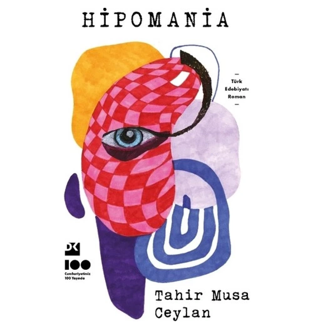 Hipomania  Tahir Musa Ceylan  Doğan Kitap