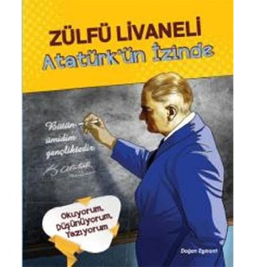 Atatürkün İzinde Zülfü Livaneli Doğan Kitap