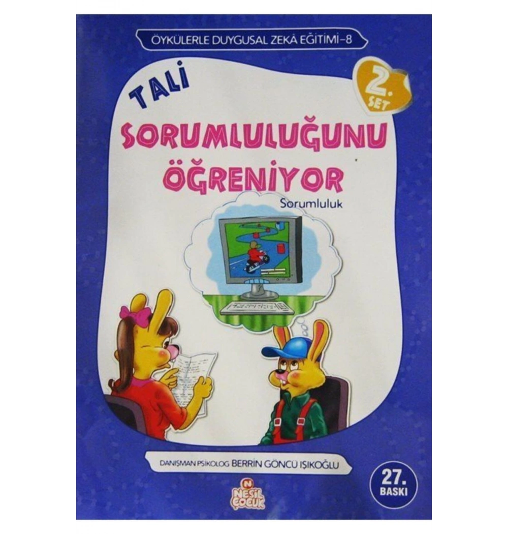 Tali Sorumluluğunu Öğreniyor     Nesil