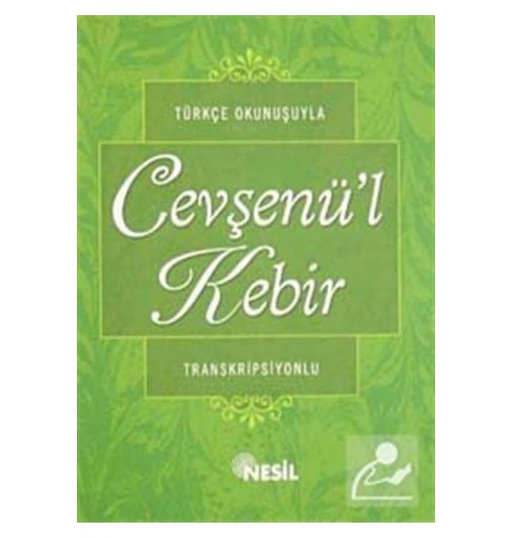 Cevşenül Kebir-Transkripsiyonlu (Türkçe Okunuşlu-K.Kapak) Ne