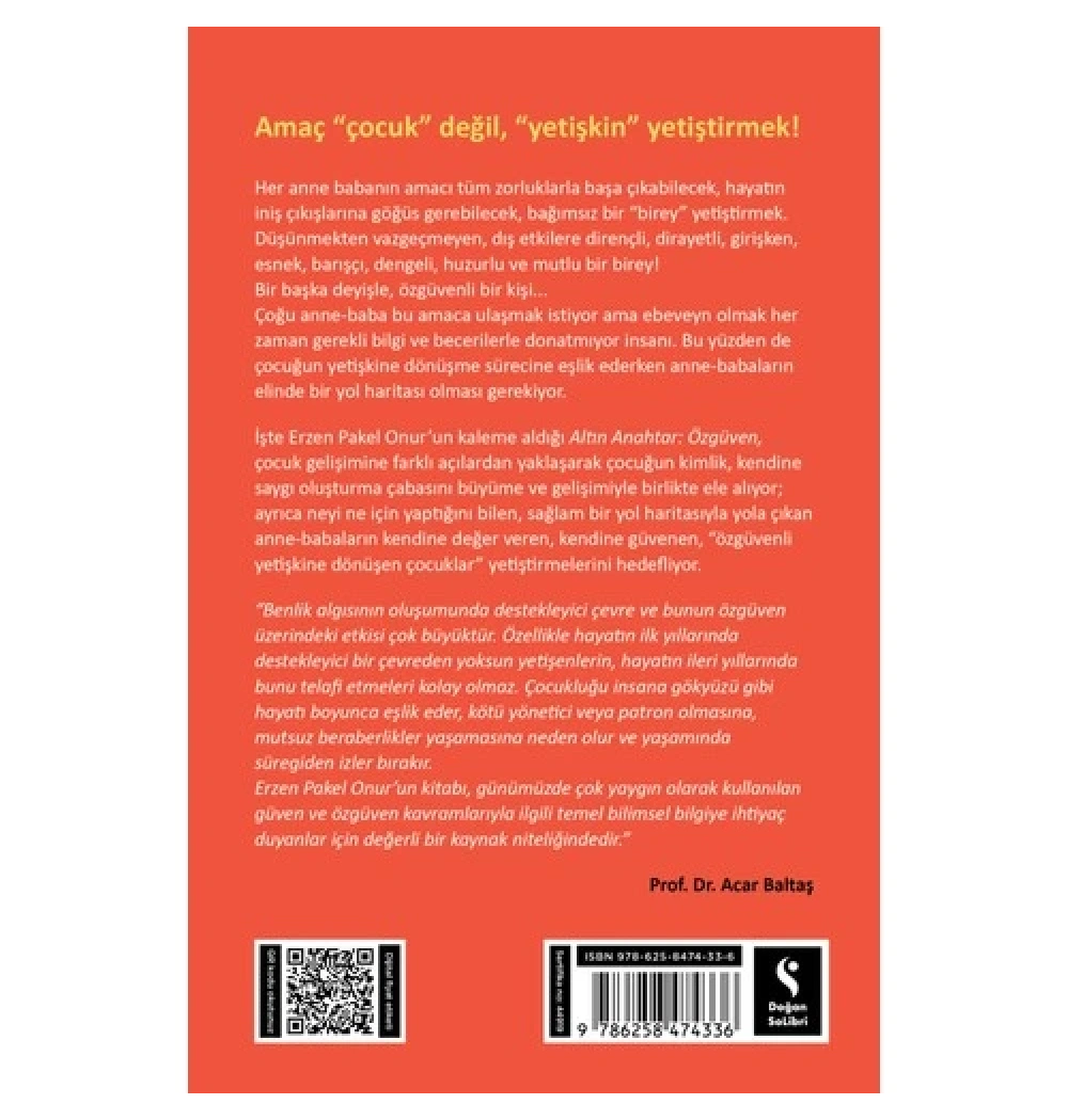 Altın Anahtar Özgüven Başaran Çocuğun Anne Baba Tutumları