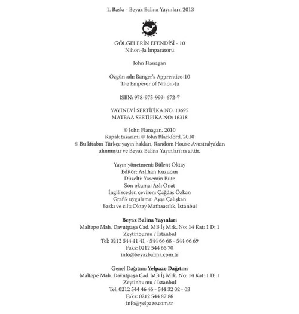 Gölgelerin Efendisi 10  Nihon Ja İmparatoru  John Flanagan    Beyaz Balina