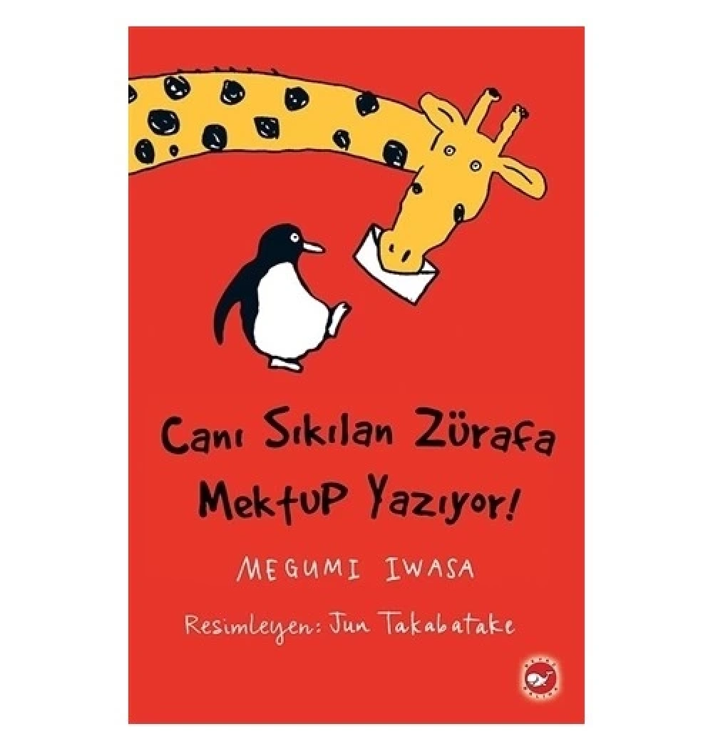 Canı Sıkılan Zürafa Mektup Yazıyor  Beyaz Balina