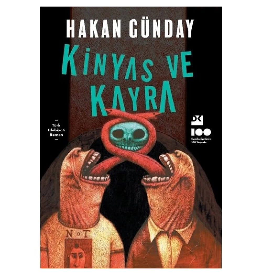 Kinyas Ve Kayra - Hakan Günday - Doğan